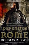 Douglas Jackson - Defender of Rome