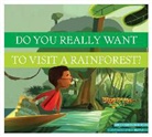 Bridget Heos, Daniele Fabbri - Do You Really Want to Visit a Rainforest?