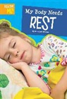 Jenna Lee Gleisner - My Body Needs Rest