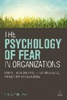 Sheila Keegan, Keegan Sheila - Psychology of Fear in Organizations