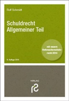 Rolf Schmidt, Rolf (Prof. Dr.) Schmidt - Schuldrecht Allgemeiner Teil