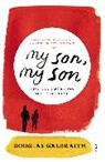 Douglas Galbraith, Galbraith Douglas - My Son, My Son