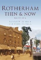 Margaret Drinkall - Rotherham Then & Now