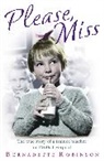 Bernadette Robinson, Robinson Bernadette - Please, Miss