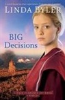 Linda Byler - Big Decisions