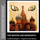 Mikhail Bulgakov, Mikhail Afanasevich/ Stillman Bulgakov, David Catlin, Andrew White - The Master And Margarita