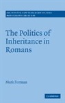 M. L. Forman, Mark Forman, Forman Mark - Politics of Inheritance in Romans