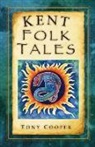 Tony Cooper - Kent Folk Tales