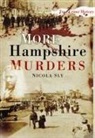 Sly, Nicola Sly - More Hampshire Murders
