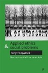 Tony Fitzpatrick - Applied ethics and social problems
