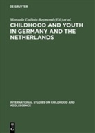 Ren Diekstra, René Diekstra, Manuela Dubois-Reymond, Klaus Hurrelmann, Klaus Hurrelmann et al, Els Peters - Childhood and Youth in Germany and The Netherlands