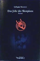 Uchqun Nazarov - Das Jahr des Skorpions
