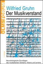 Wilfried Gruhn - Der Musikverstand