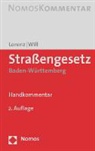 Dieter Lorenz, Annegret Will - Straßengesetz Baden-Württemberg, Handkommentar