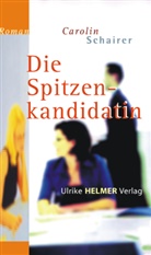 Carolin Schairer - Die Spitzenkandidatin