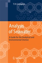 T R Crompton, T. R. Crompton, T.R Crompton, T.R. Crompton, Thomas R. Crompton - Analysis of Seawater