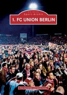 Tin Czerwinski, Tino Czerwinski, Gerald Karpa - 1. FC Union Berlin