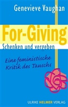 Genevieve Vaughan - For-Giving