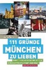 Evely Boos, Evelyn Boos, Evely Boos-Körner, Evelyn Boos-Körner, Andreas Körner - 111 Gründe, München zu lieben