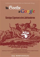 Albrecht Götz von Olenhusen, Irmtraud Götz von Olenhusen - Von Goethe zu Google