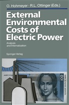 Ola Hohmeyer, Olav Hohmeyer, L Ottinger, L Ottinger, Richard Ottinger, Richard L. Ottinger - External Environmental Costs of Electric Power