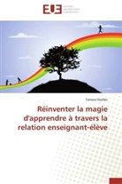 Tamara Ouellet, Ouellet-t - Reinventer la magie d apprendre a