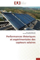 Nachida Kasbadji Merzouk, Mustaph Merzouk, Mustapha Merzouk - Performances theoriques et