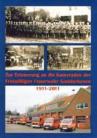 Werner Lüdeke - Zur Erinnerung an die Kameraden der Freiwilligen Feuerwehr Ganderkesee