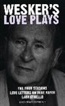 Arnold Wesker - Wesker's Love Plays