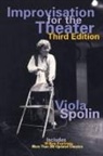 Viola Spolin, Paul Sills - Improvisation for theater