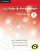 Jeanne McCarten, Michael Mccarthy, Michael (University of Nottingham) McCarthy, Michael J /Mccarten Mccarthy, Michael J. McCarthy, Michael J. Mccarten Mccarthy... - Touchstone 1 Workbook