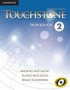 Jeanne McCarten, Michael McCarthy, Michael (University of Nottingham) McCarthy, Michael J. Mccarthy, Michael J. Mccarten Mccarthy, Helen Sandiford - Touchstone 2 Workbook