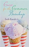 Beth Kendrick - Cure for the Common Breakup