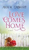 Ann H. Gabhart - Love Comes Home