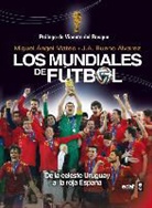 Miguel Angel Mateo - Historia de Los Mundiales