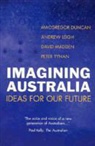 MacGregor Duncan, Macgregor (EDT)/ Leigh Duncan, Andrew Leigh, David Madden - Imagining Australia