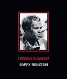 James (EDT)/ Nourmand Dagon, Barry Feinstein, James Dagon, Tony Nourmand - Unseen Mcqueen