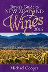 Michael Cooper - Buyer's Guide to New Zealand Wines 2015