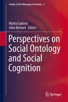 Matti Gallotti, Mattia Gallotti, Michael, Michael, John Michael - Perspectives on Social Ontology and Social Cognition