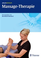 Martina Fasolino, Reichert, Bernhar Reichert, Bernhard Reichert, Stefan Oldenburg, Bernhar Reichert... - Massage-Therapie