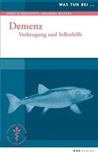 Annett Kerckhoff, Annette Kerckhoff, Johannes Wilkens - Demenz