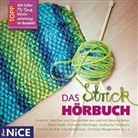Martin Behm, Martina Behm, Dor Heldt, Dora Heldt, Christine u Nöstlinger, Christine Nöstlinger... - Das Strick-Hörbuch, 1 Audio-CD (Audiolibro)