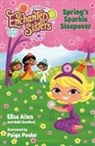 Elise Allen, Elise/ Stanford Allen, Halle Stanford, Paige Pooler - Spring's Sparkle Sleepover