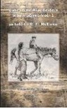 Casey Joe McBride, R F McEwen, R. F. McEwen, R. F. (RTL)/ Watson McEwen, R.F. McEwen, Robert McKewen - Casey Joe MacBride's White River