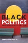 Sarah Maddison - Black Politics