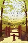 Michael Allen, Michael Ellis Allen, David Attenborough, Sir David Attenborough, Sonya Patel Ellis, Sonya Patel Ellis - Nature Tales