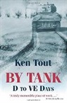 Tout, Ken Tout - By Tank: D to Ve Days
