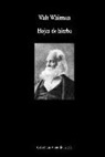 Walt Whitman - Hojas de hierba