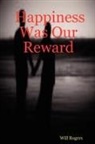 Will Rogers, Will Jr. Rogers - Happiness Was Our Reward