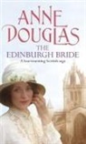 Anne Douglas - The Edinburgh Bride